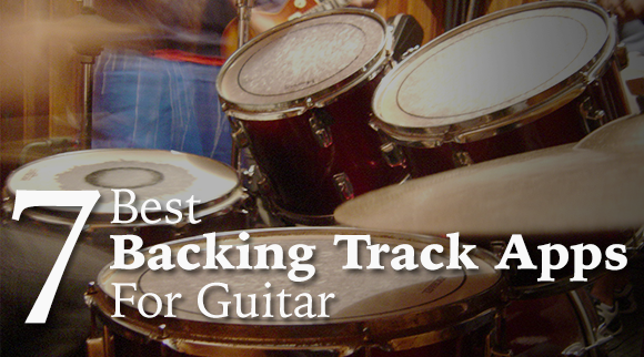 The 7 Best Backing Track Apps for Guitar