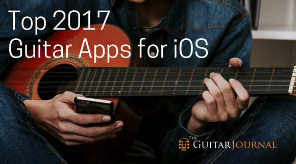 Top 2017 Guitar Apps for iOS