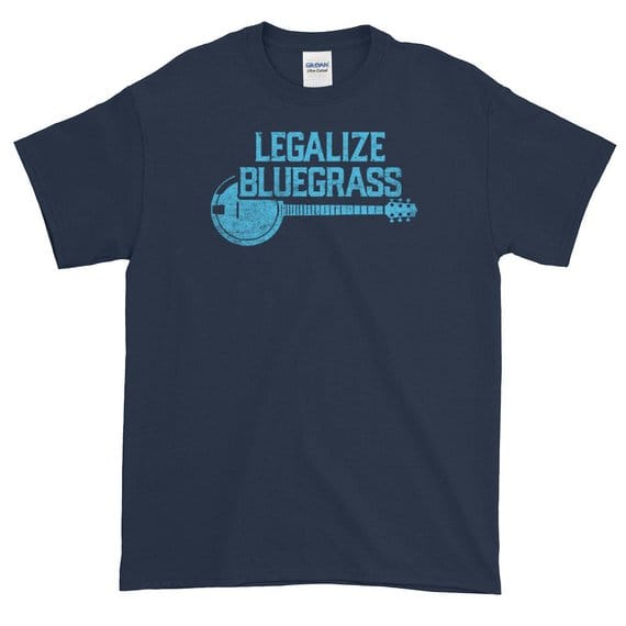 Legalize Bluegrass!